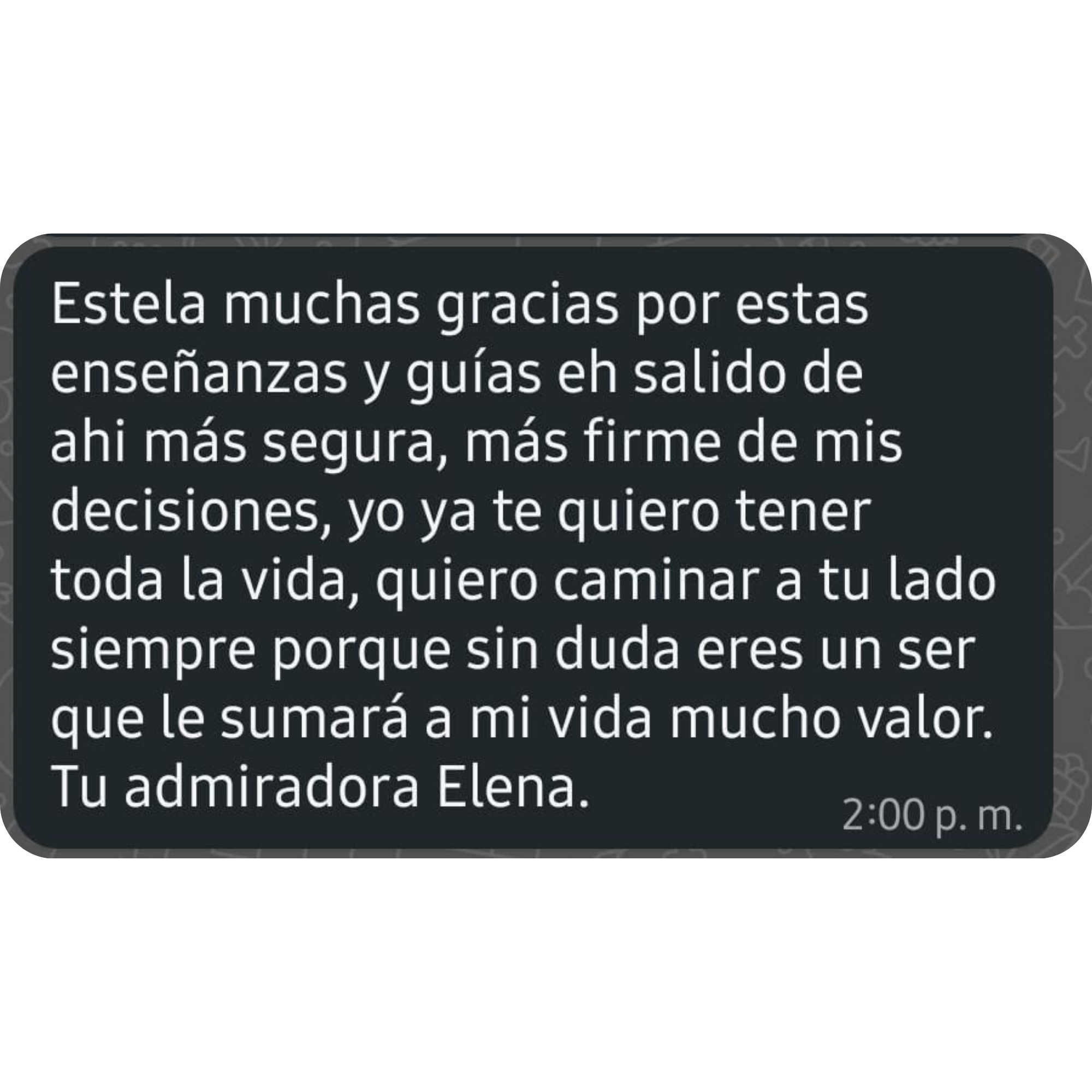 Testimonio recibido por WhatsApp